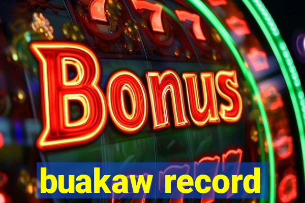 buakaw record